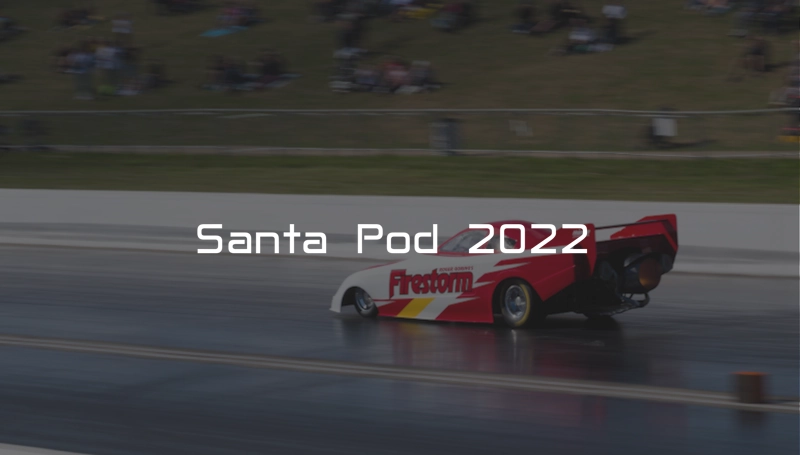 Santa Pod 2022